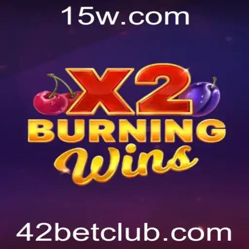 Descubra BurningWinsX2: A Nova Sensação do Cassino com 42bet